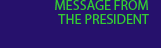 message from the president